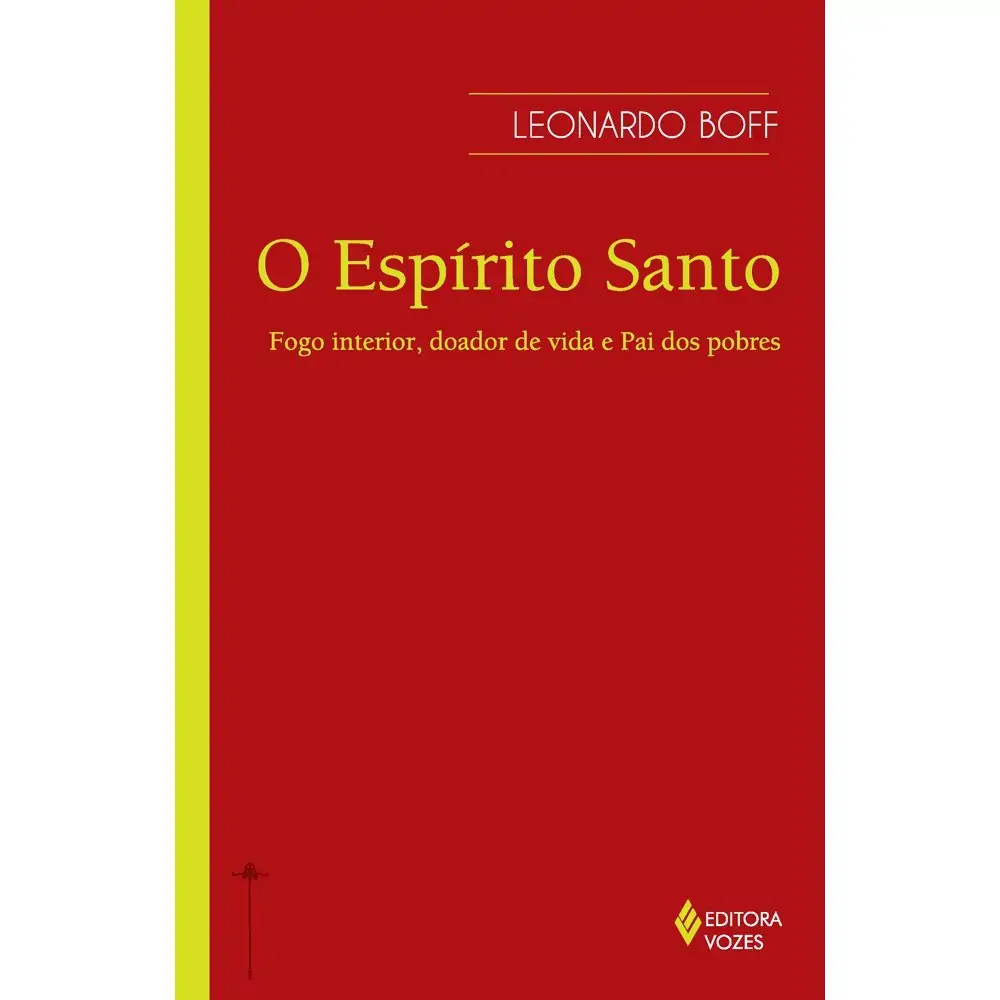 Espirito Santo O Fogo Interior