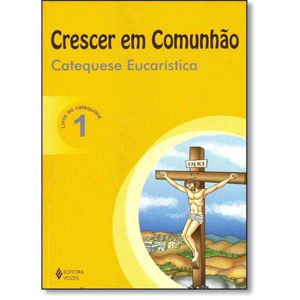 Crescer Em Comunhao Vol. 01 Catequista