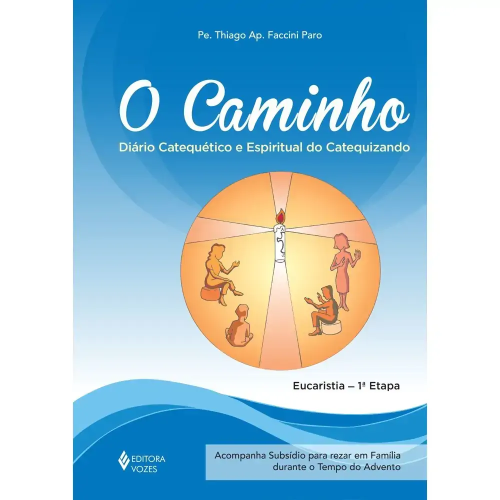 Caminho O Diario Catequetico E Espiritual Do Catequizando