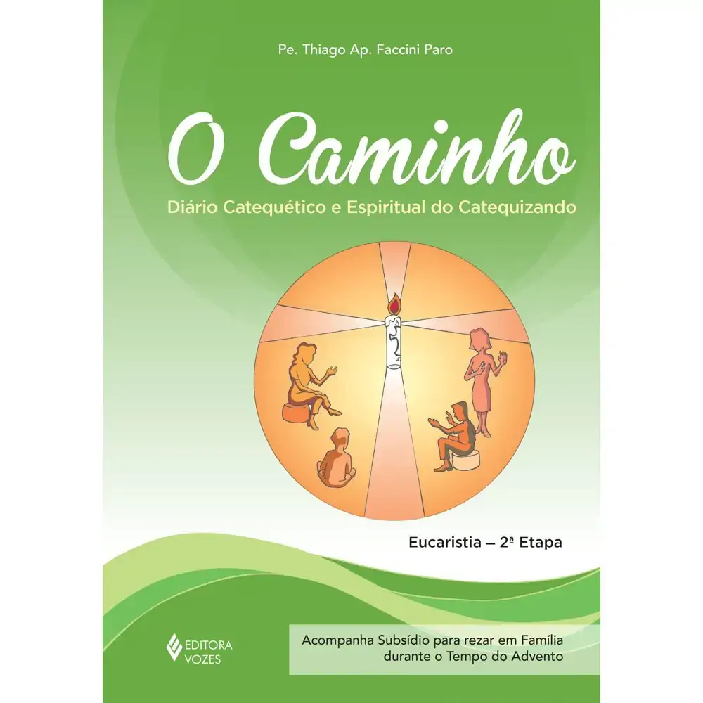 Caminho O Diario Catequetico E Espiritual Do Catequizando