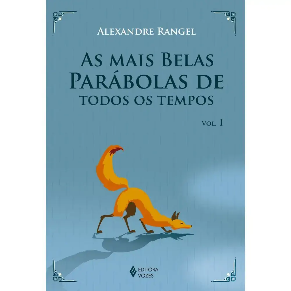Mais Belas Parabolas De Todos Os Tempos As Vol. I