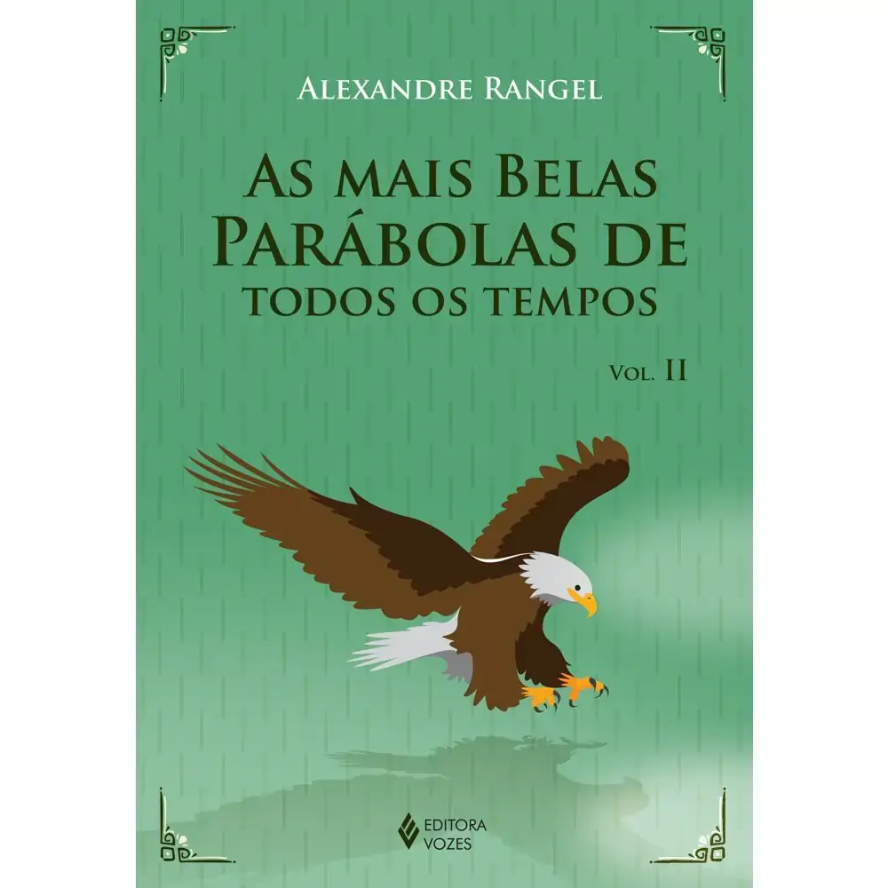 Mais Belas Parabolas De Todos Os Tempos As Vol. Ii