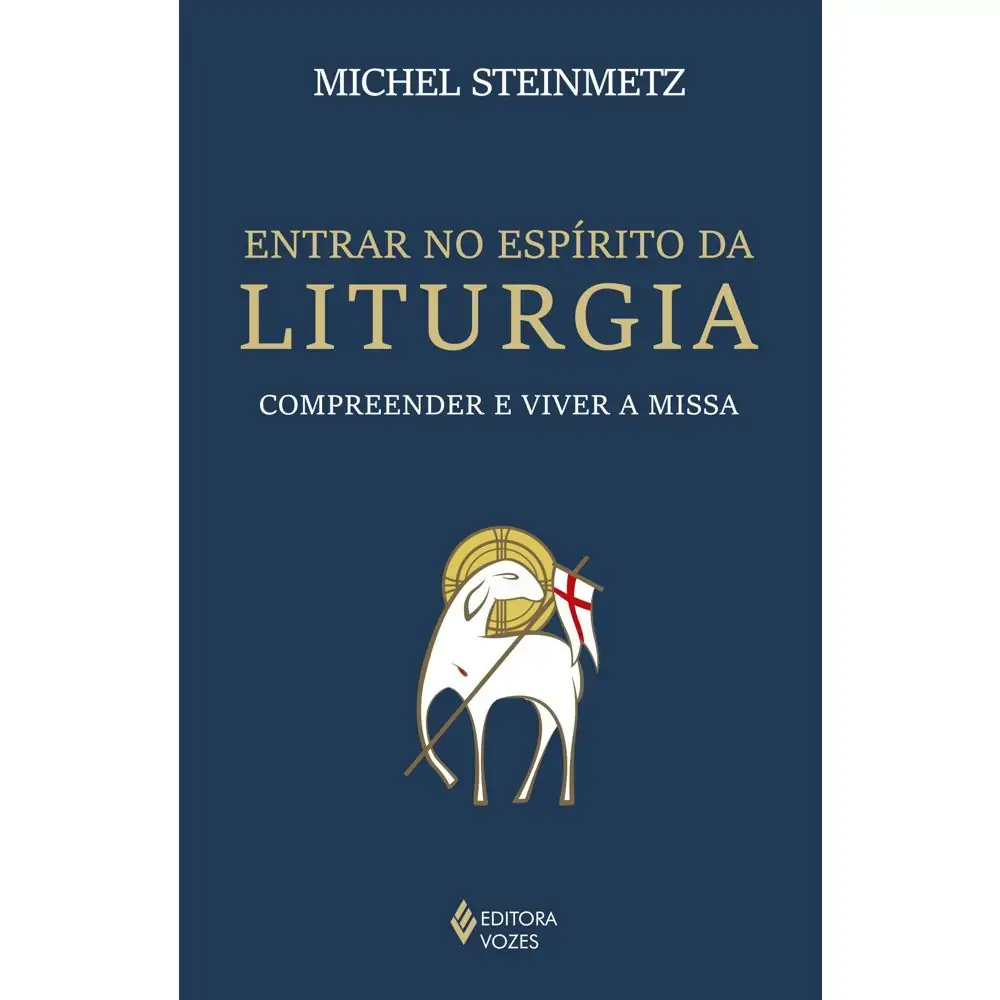 Entrar No Espirito Da Liturgia