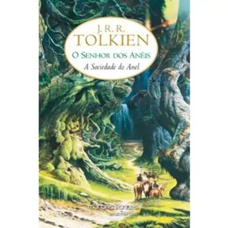 O Senhor Dos Anéis: A Sociedade Do Anel J. R. R. Tolkien