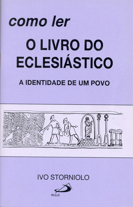 Como Ler O Livro Do Eclesiastico 76g Editora Paulus