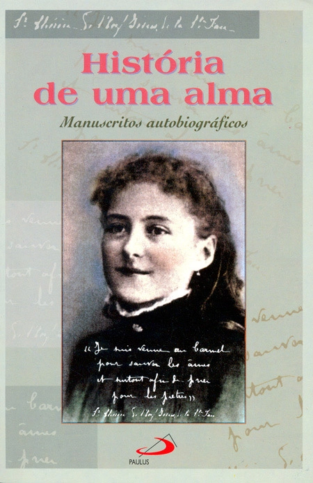 Historia De Uma Alma 314g Editora Paulus