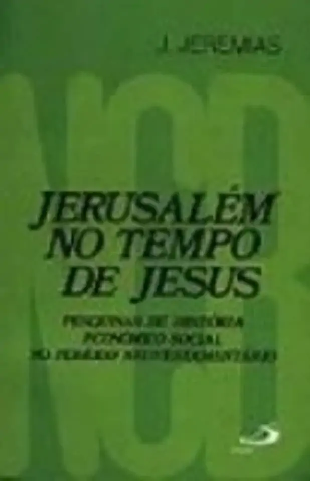 Jerusalem No Tempo De Jesus