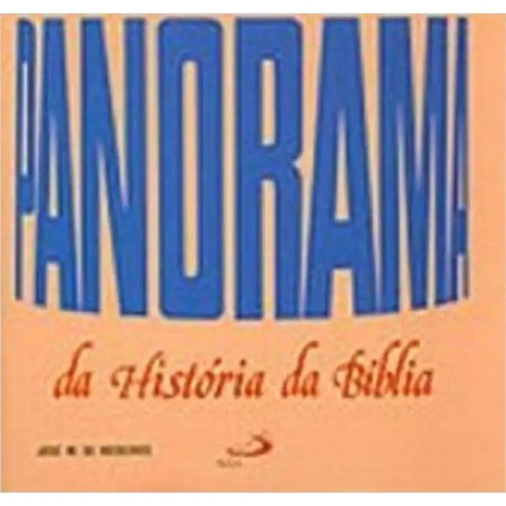Panorama Da Historia Da Biblia