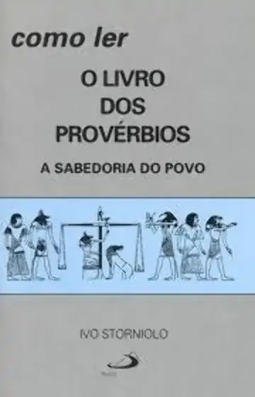 Como Ler O Livro Dos Proverbios 113g Editora Paulus