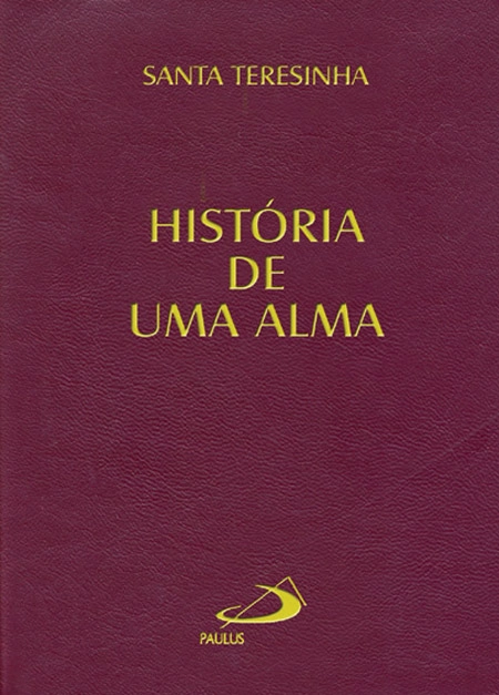 Historia De Uma Alma Bolso 161g Editora Paulus
