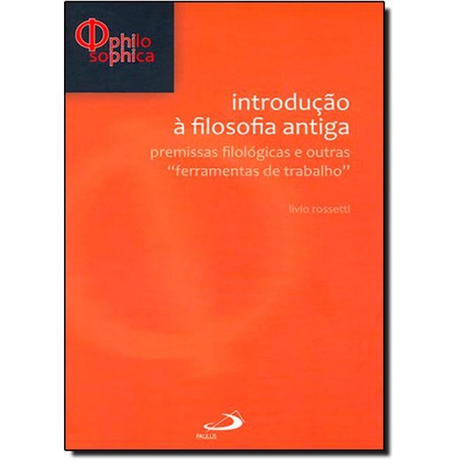 Introducao A Filosofia Antiga 467g Editora Paulus