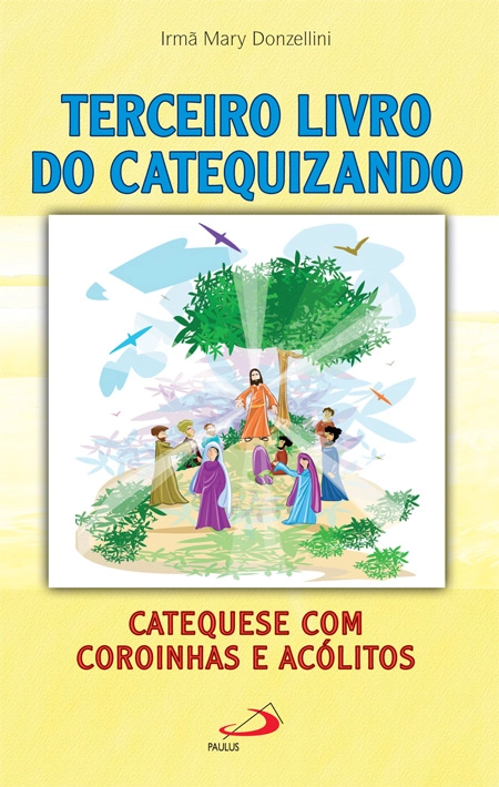 Terceiro Livro Do Catequizando 90g Editora Paulus