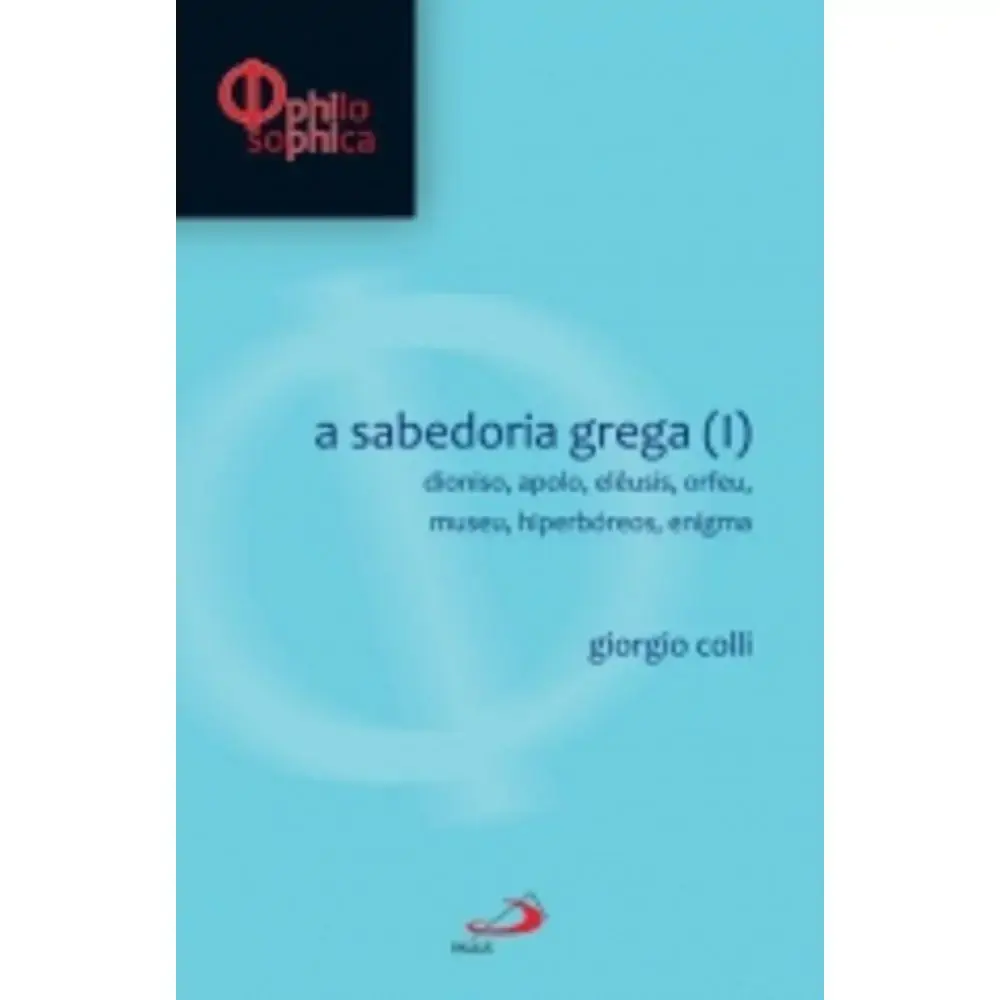 Sabedoria Grega Vol 1