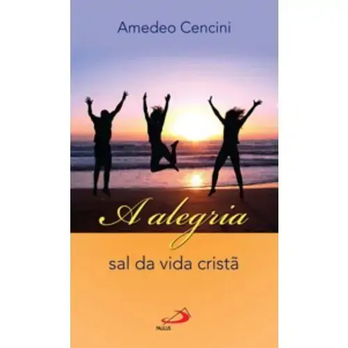 Alegria Sal Da Vida Crista