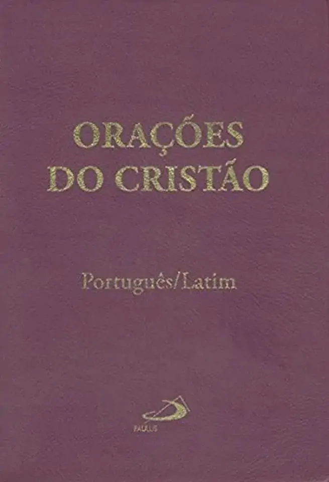 Oracoes Do Cristao Portugues Latim