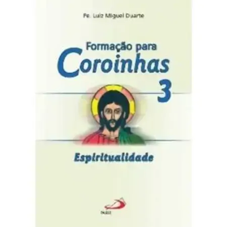 Formacao Para Coroinhas 3 Espiritualidade
