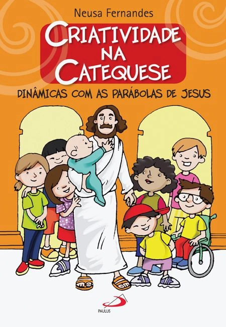 Criatividade Na Catequese 181g Editora Paulus