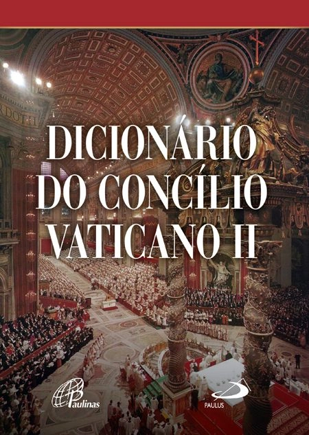 Dicionario Do Concilio Vaticano Ii 1499g Editora Paulus