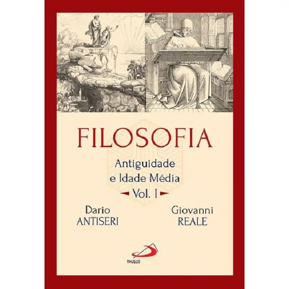 Filosofia: Antiguidade E Idade Media Vol I