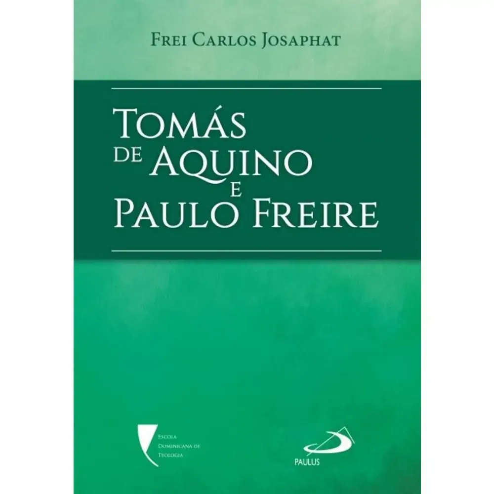 Tomas De Aquino E Paulo Freire Pioneiros Da Inteli