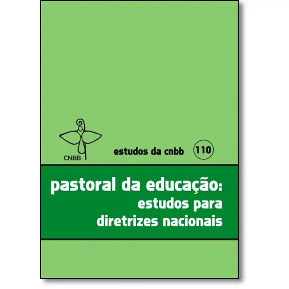 Estudos Da Cnbb 110 Pastoral Da Educacao