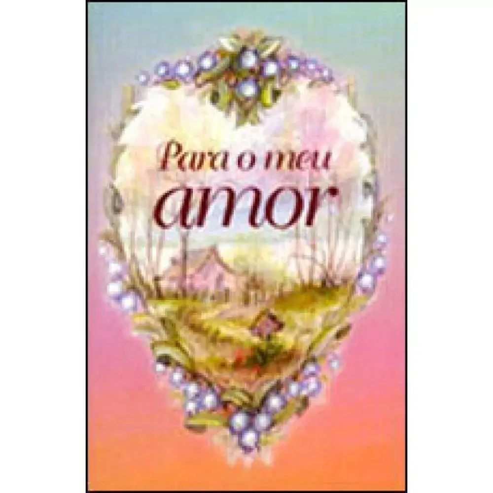 Para O Meu Amor