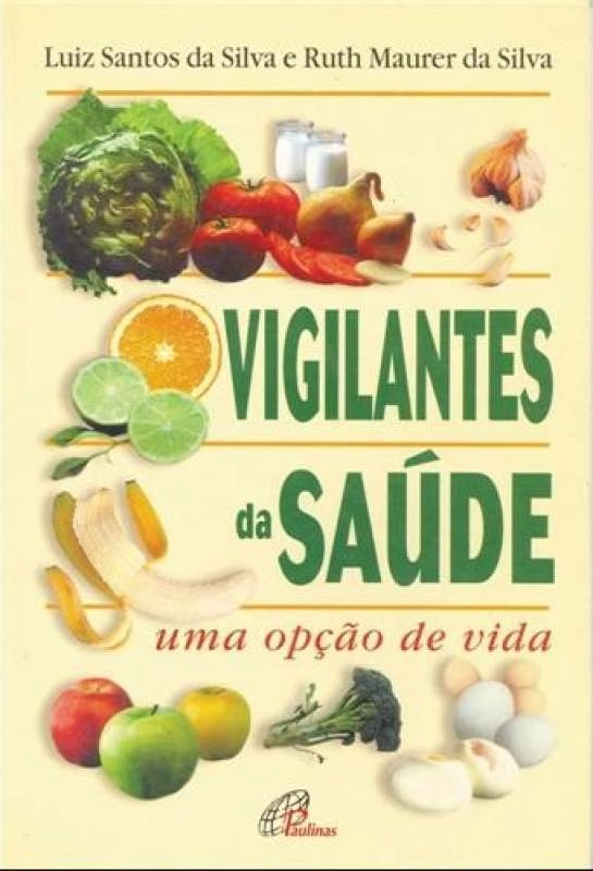 Vigilantes Da Saude Editora Paulinas