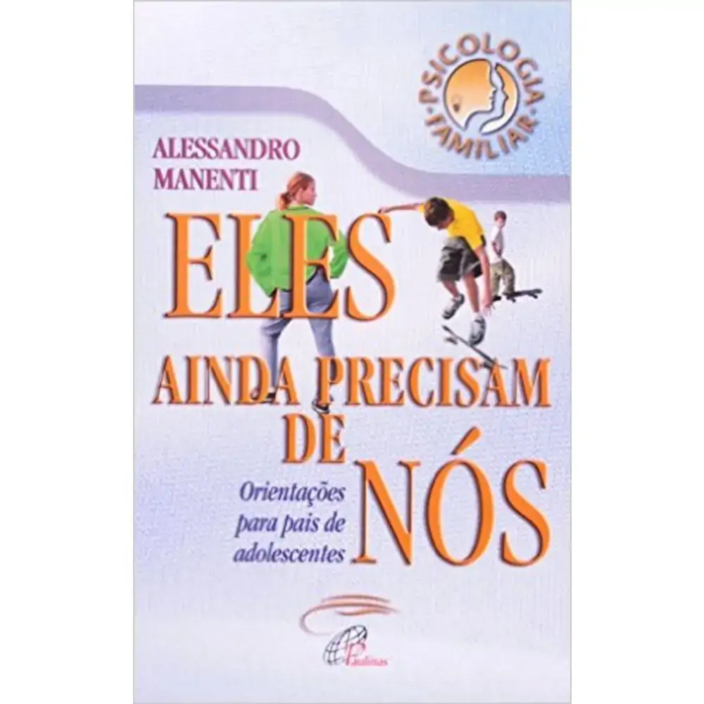 Eles Ainda Precisam De Nos