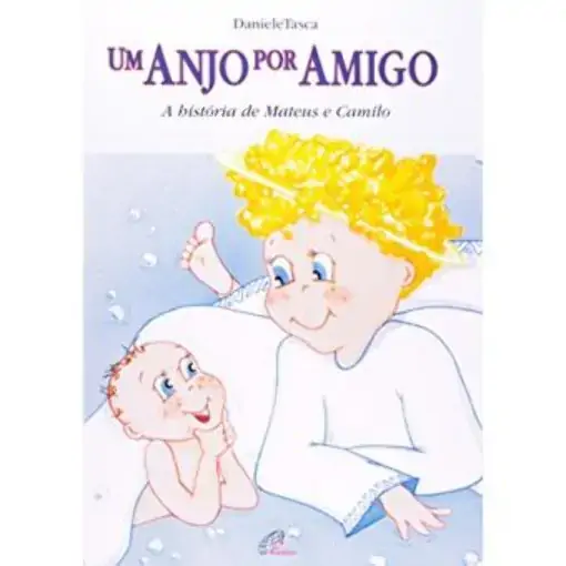 Um Anjo Por Amigo Editora Paulinas