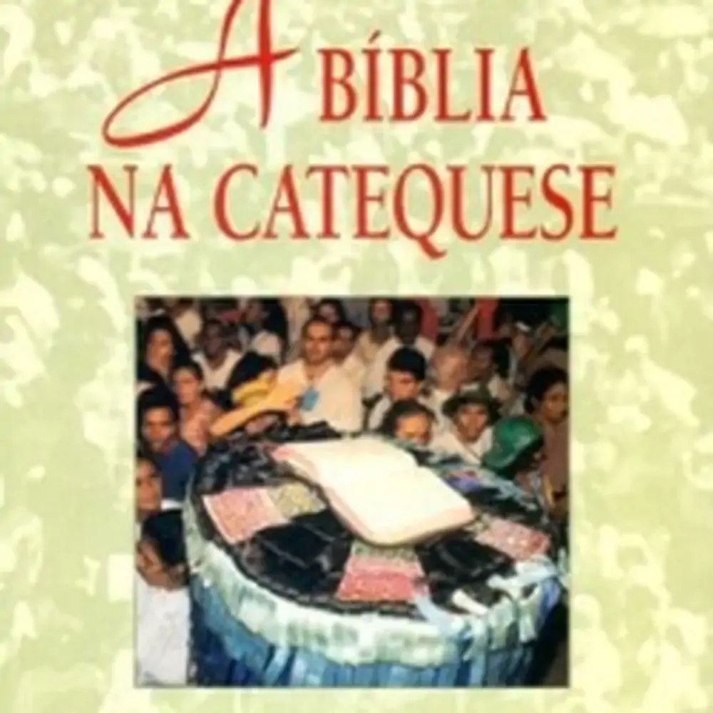 Biblia Na Catequese A