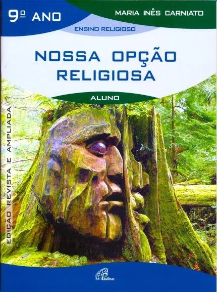 Nossa Opcao Religiosa 9 Ano 260g Editora Paulinas