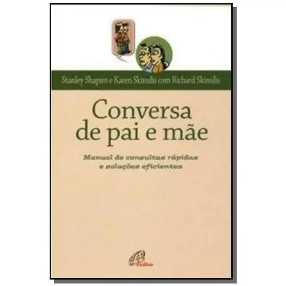 Conversa De Pai E Mae