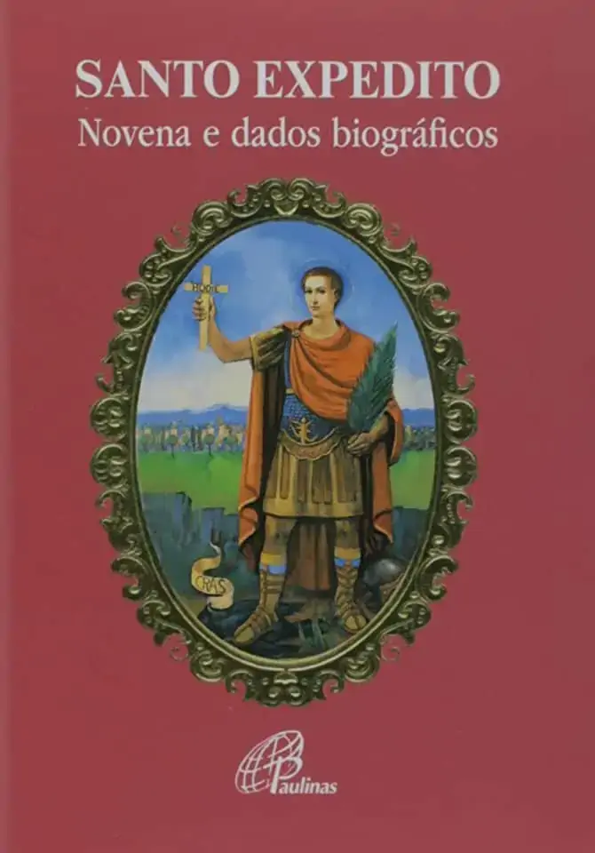 Santo Expedito Novena E Dados Biograficos