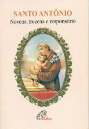 Santo Antonio Novena. Trezena E Responsorio Editora Paulinas