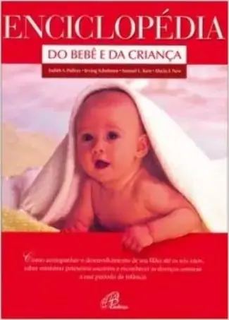 Enciclopedia Do Bebe E Da Crianca 299g Editora Paulinas