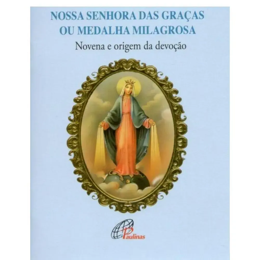Nossa Senhora Das Gracas Ou Medalha Milagrosa
