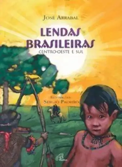 Lendas Brasileiras Centro Oeste E Sul 500g Editora Paulinas