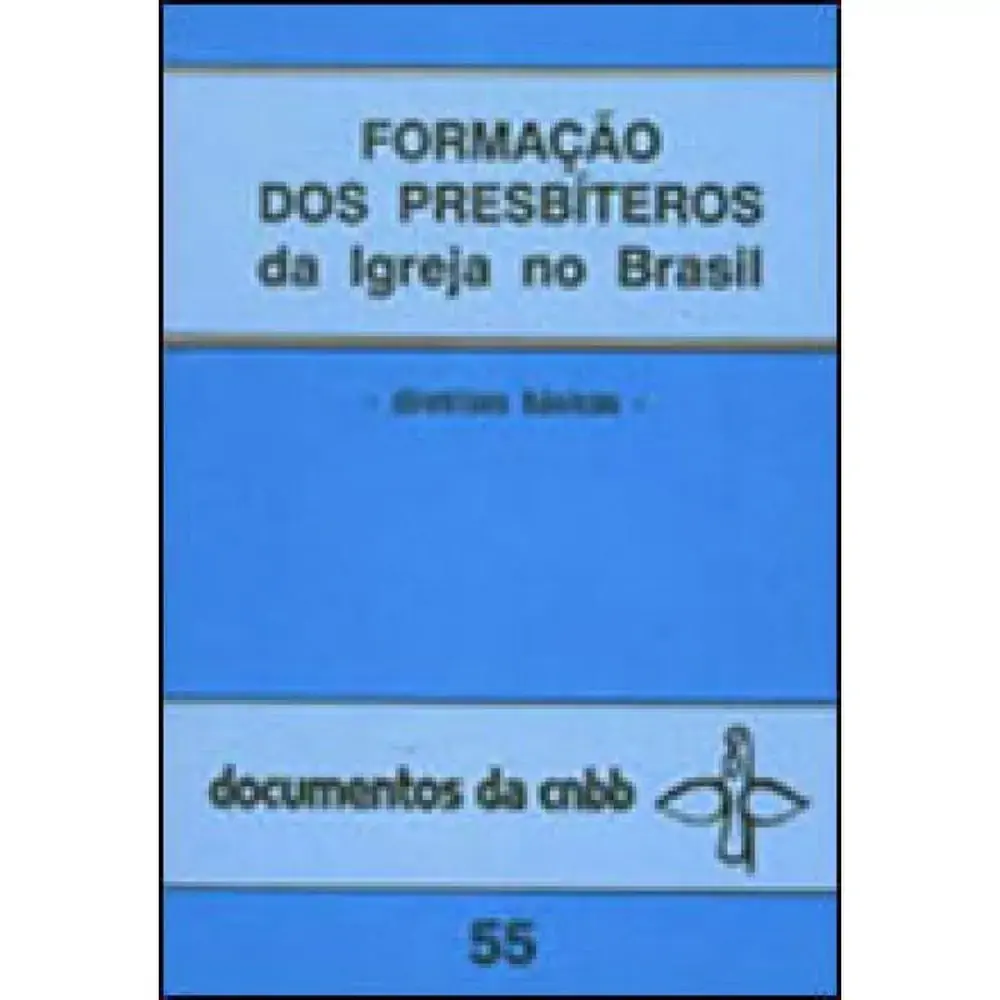 Formacao Dos Presbiteros Da Igreja Do Brasil 55