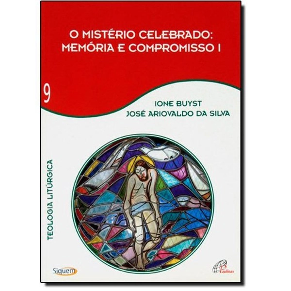 Misterio Celebrado Memoria E Compromisso Volume 9 249g Editora Paulinas