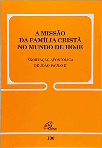 Missao Da Familia Crista No Mundo De Hoje 181g Editora Paulinas