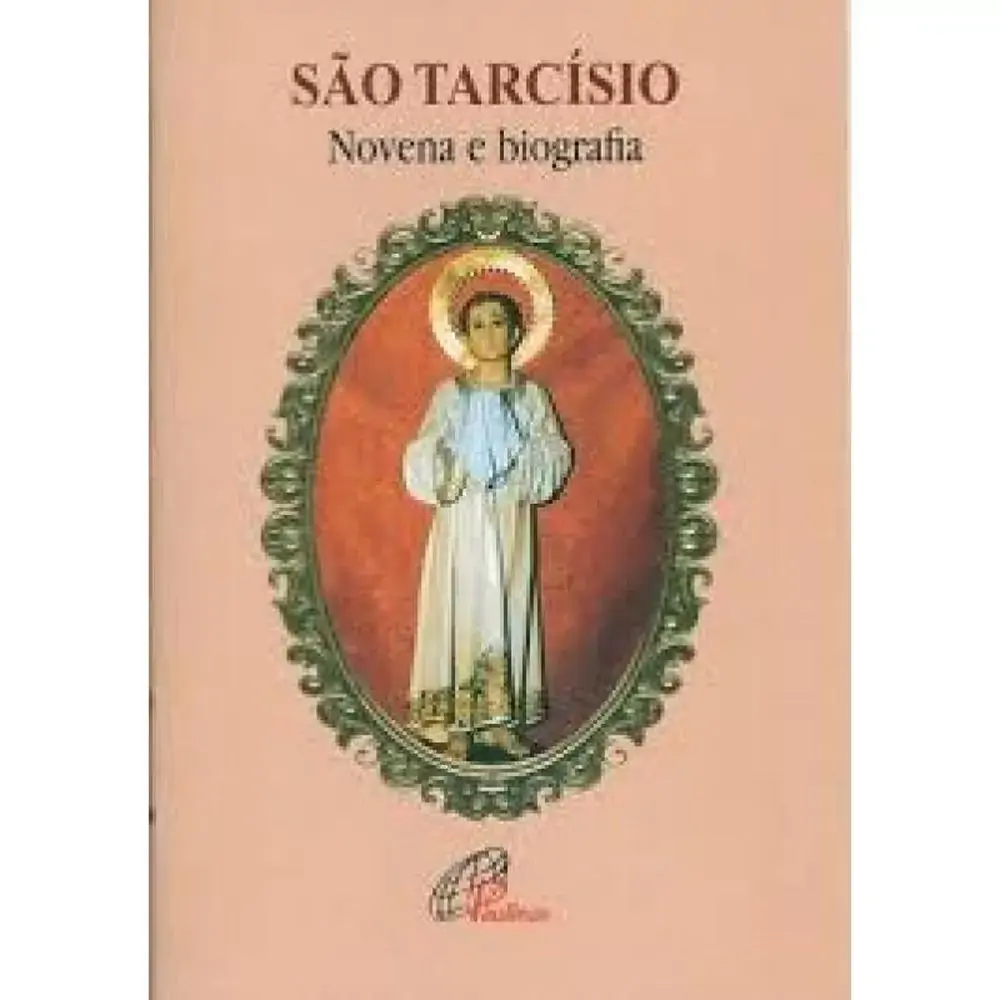 Sao Tarcisio Novena E Biografia