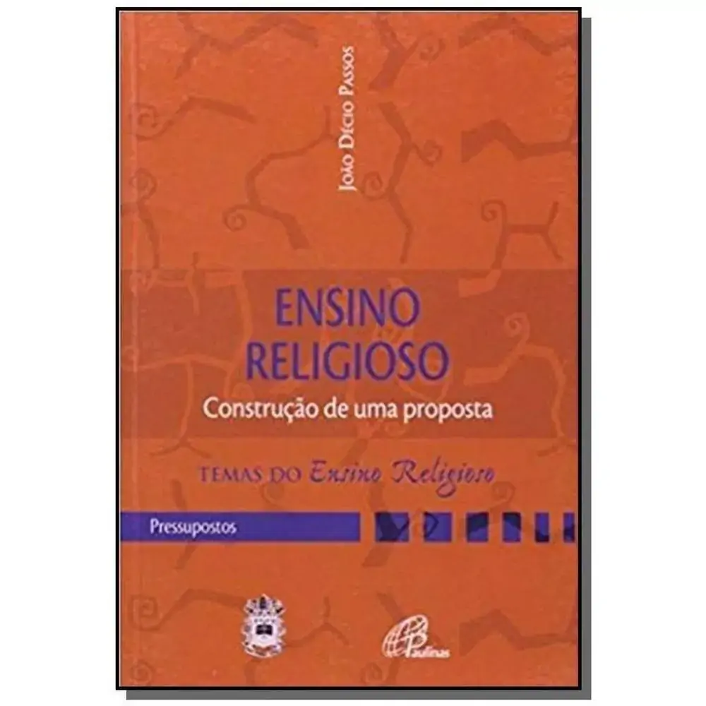 Ensino Religioso: Construcao De Uma Proposta