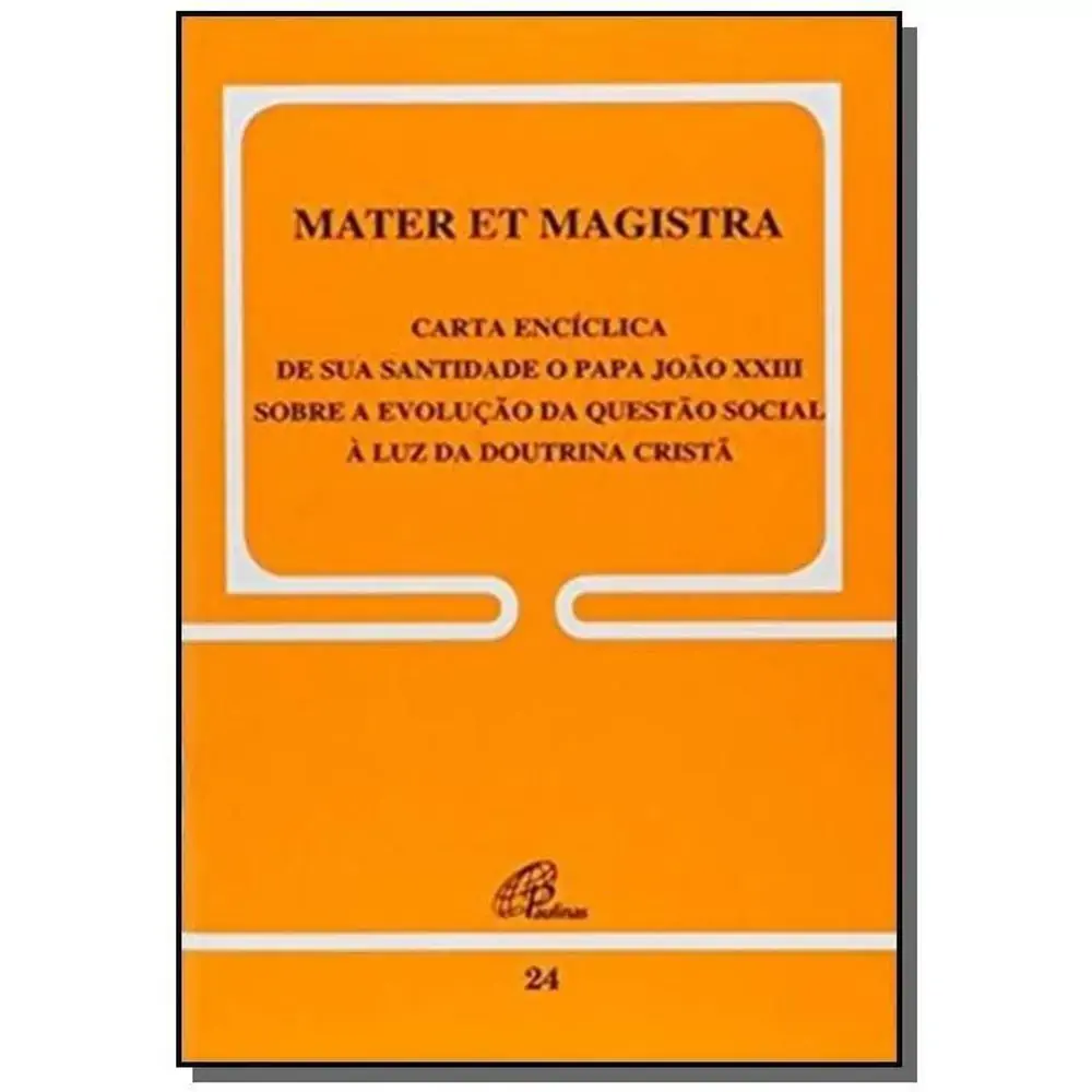 Mater Et Magistra 24
