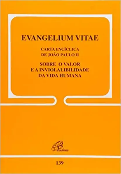 Evangelium Vitae 222g Editora Paulinas