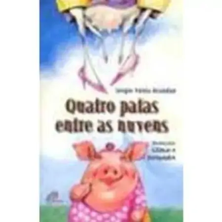 Quatro Patas Entre As Nuvens 299g Editora Paulinas
