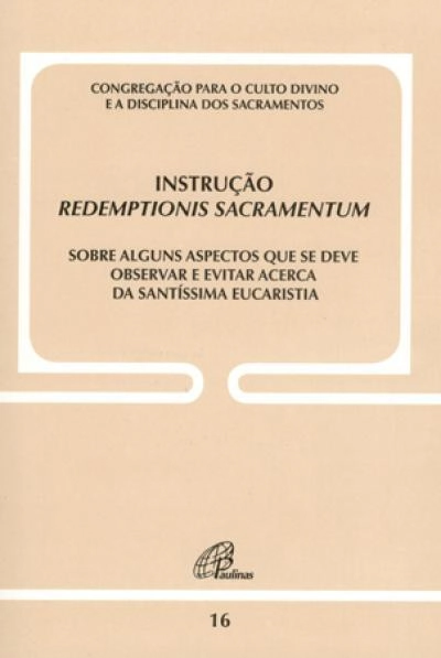 Instrucao Redemptionis Sacramentum Editora Paulinas