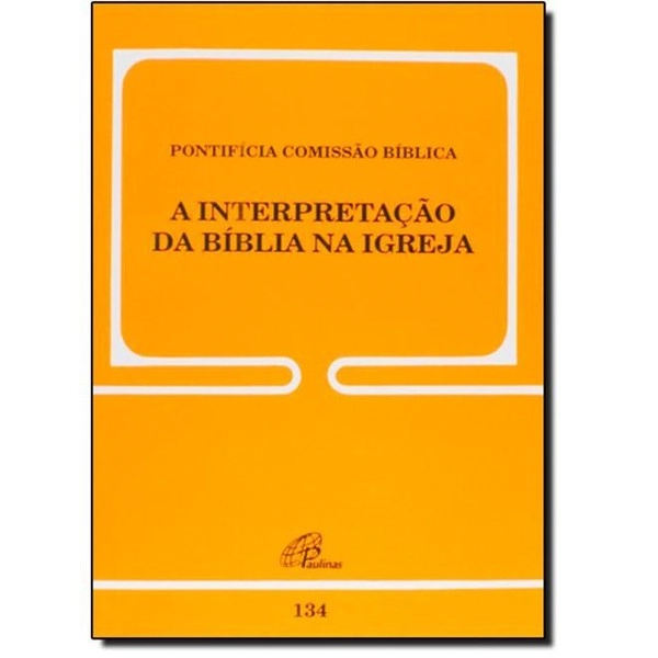 Interpretacao Da Biblia Na Igreja 159g Editora Paulinas