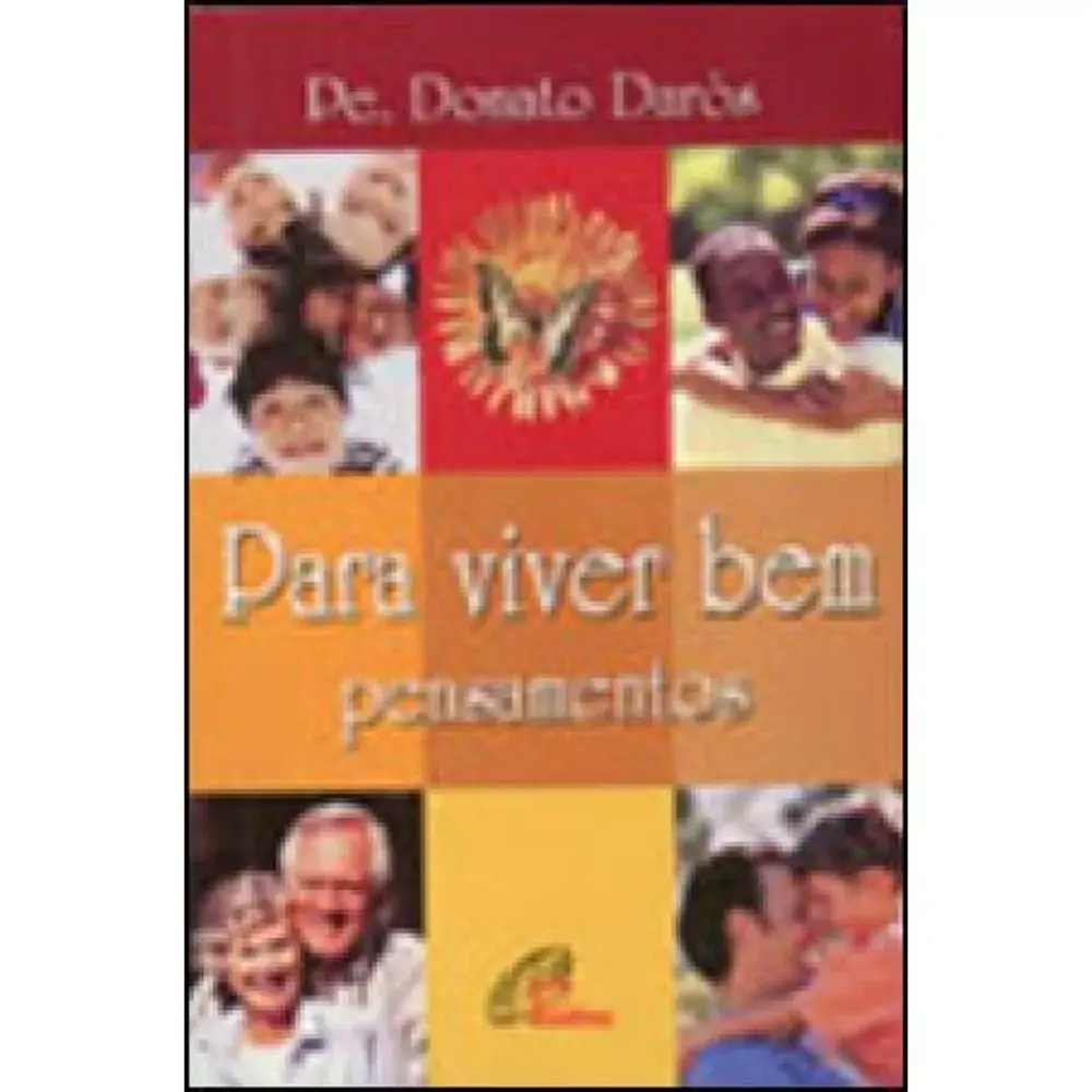 Para Viver Bem Pensamentos