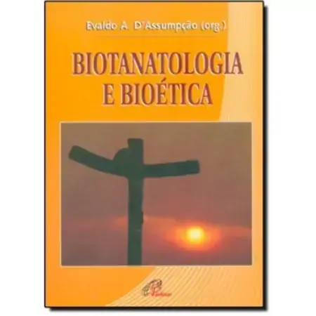 Biotanatologia E Bioetica
