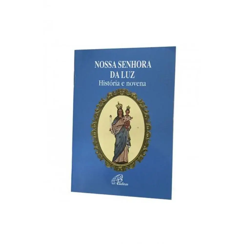 Nossa Senhora Da Luz Historia E Novena